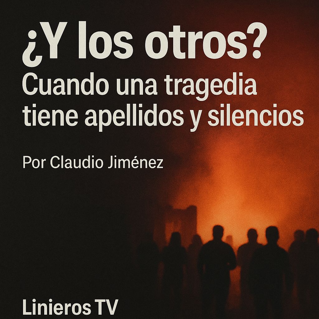 ¿Y los otros nombres? Una tragedia con apellidos olvidados