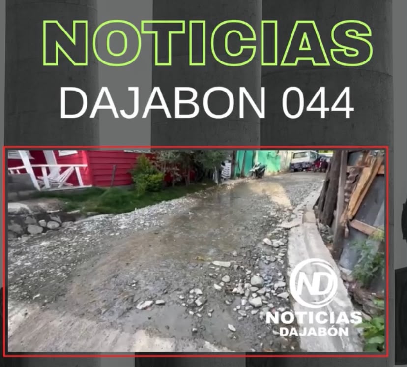 Residentes del sector Sur de Dajabón exigen asfaltado de sus calles